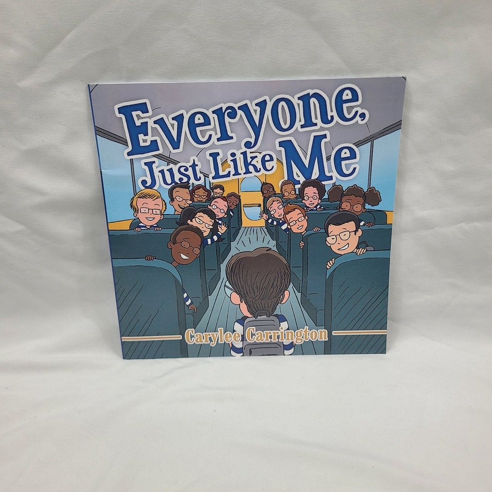 Everyone Just Like Me Carylee Carrington Children's Picture Book Diversity Glass